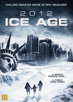 Watch 2012: Ice Age Movies for Free