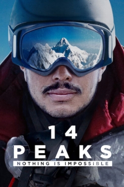 Watch 14 Peaks: Nothing Is Impossible Movies for Free
