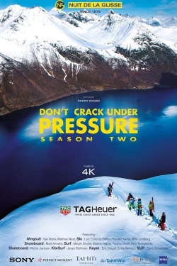 Watch Don't Crack Under Pressure II Movies for Free