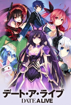 Watch Date a Live Movies for Free