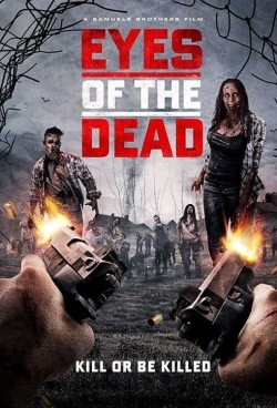 Watch Eyes of the Dead Movies for Free