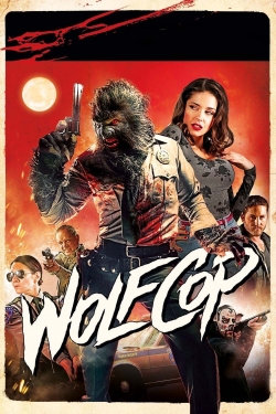 Watch WolfCop Movies for Free