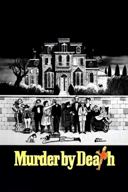 Watch Murder by Death Movies for Free