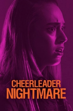 Watch Cheerleader Nightmare Movies for Free