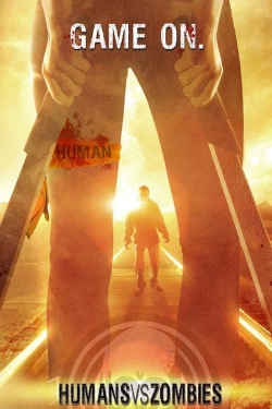 Watch Humans vs Zombies Movies for Free