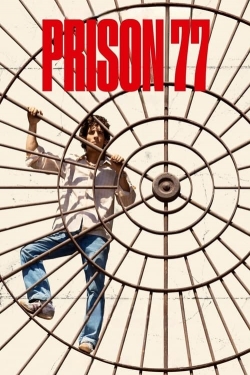 Watch Prison 77 Movies for Free