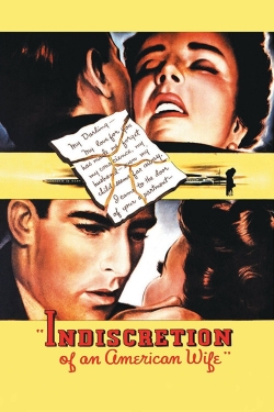 Watch Indiscretion of an American Wife Movies for Free