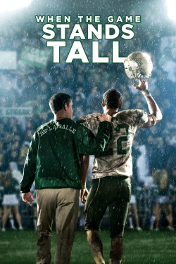 Watch When the Game Stands Tall Movies for Free