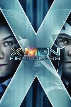 Watch X-Men: First Class Movies for Free