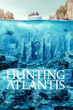 Watch Hunting Atlantis Movies for Free