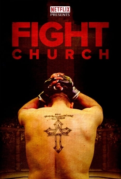 Watch Fight Church Movies for Free