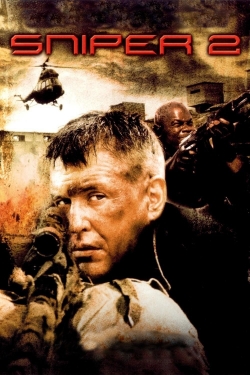 Watch Sniper 2 Movies for Free