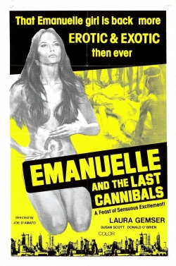 Watch Emanuelle and the Last Cannibals Movies for Free