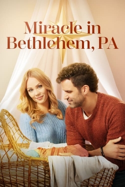 Watch Miracle in Bethlehem, PA Movies for Free