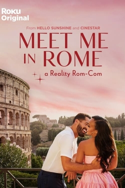 Watch Meet Me in Rome Movies for Free