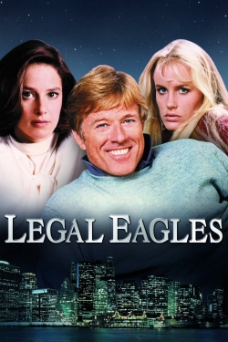 Watch Legal Eagles Movies for Free