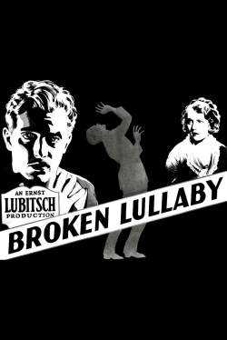 Watch The Broken Lullaby Movies for Free