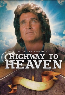 Watch Highway to Heaven Movies for Free