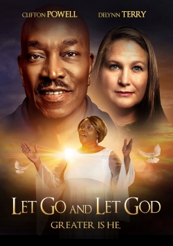 Watch Let Go and Let God Movies for Free