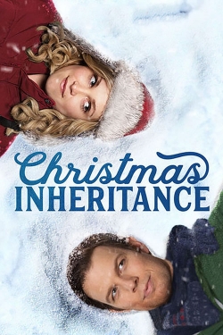 Watch Christmas Inheritance Movies for Free