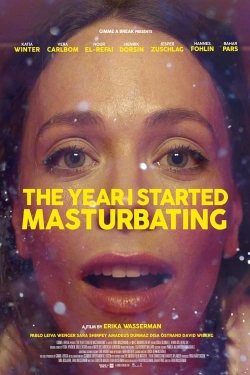 Watch The Year I Started Masturbating Movies for Free