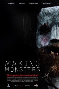 Watch Making Monsters Movies for Free