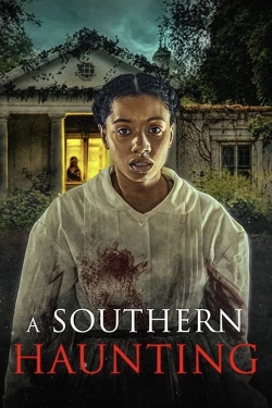 Watch A Southern Haunting Movies for Free