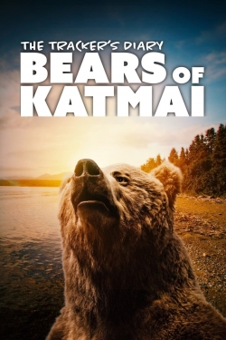 Watch The Tracker's Diary: Bears of Katmai Movies for Free