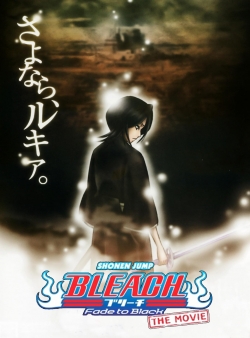 Watch Bleach: Fade to Black Movies for Free