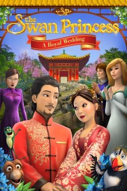 Watch The Swan Princess: A Royal Wedding Movies for Free