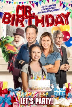 Watch Mr. Birthday Movies for Free