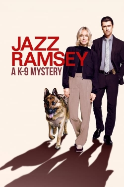 Watch Jazz Ramsey: A K-9 Mystery Movies for Free