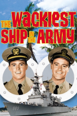 Watch The Wackiest Ship in the Army Movies for Free