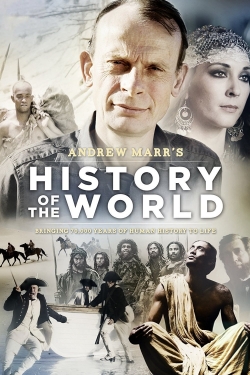 Watch Andrew Marr's History of the World Movies for Free