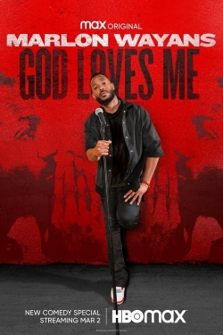 Watch Marlon Wayans: God Loves Me Movies for Free