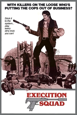 Watch Execution Squad Movies for Free