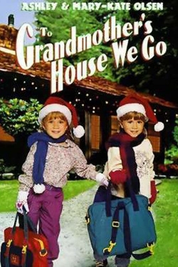 Watch To Grandmother's House We Go Movies for Free
