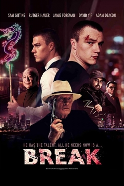 Watch Break Movies for Free
