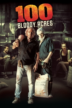 Watch 100 Bloody Acres Movies for Free