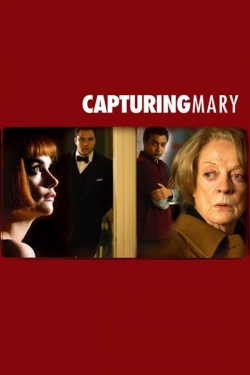 Watch Capturing Mary Movies for Free