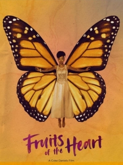 Watch Fruits of the Heart Movies for Free