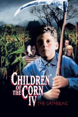 Watch Children of the Corn IV: The Gathering Movies for Free