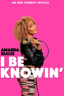 Watch Amanda Seales: I Be Knowin' Movies for Free