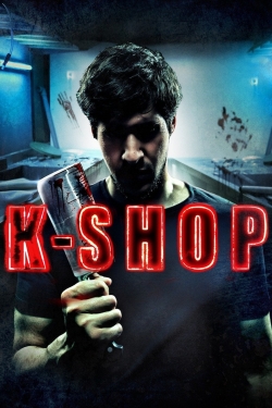 Watch K - Shop Movies for Free