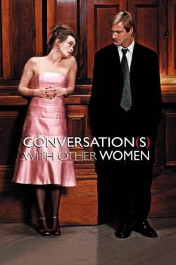 Watch Conversations with Other Women Movies for Free