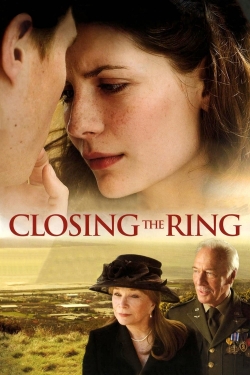 Watch Closing the Ring Movies for Free