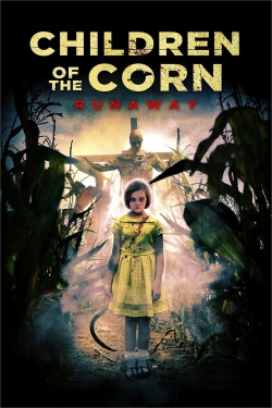 Watch Children of the Corn: Runaway Movies for Free