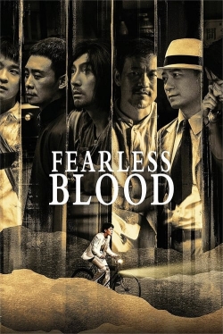 Watch Fearless Blood Movies for Free