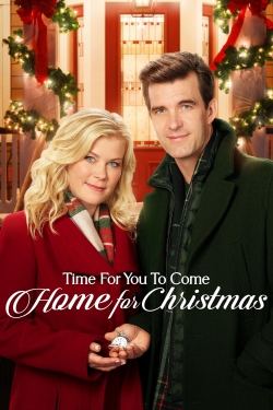 Watch Time for You to Come Home for Christmas Movies for Free