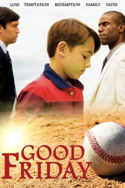 Watch Good Friday Movies for Free